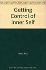 Getting Control of Inner Self