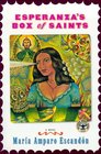 ESPERANZA'S BOX OF SAINTS A Novel