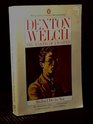 Denton Welch The Making of a Writer