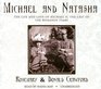 Michael and Natasha The Love and Life of Michael II The Last of the Romanov Tsars Library Edition