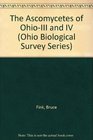 The Ascomycetes of OhioIII and IV