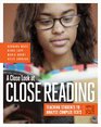 A Close Look at Close Reading Teaching Students to Analyze Complex Texts Grades 612