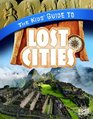 The Kids' Guide to Lost Cities