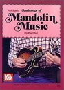 Mel Bay's Anthology of Mandolin Music