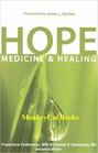 Hope Medicine  Healing