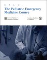Apls The Pediatric Emergency Medicine Course