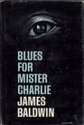 Blues for Mister Charlie A Play