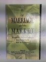 Of Marriage and the Market Women's Subordination Internationally and Its Lessons