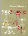 Human Adaptation A Functional Interpretation