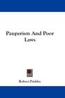 Pauperism And Poor Laws
