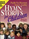 Hymn Stories for Children Special Days and Holidays