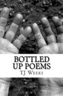 Bottled Up Poems