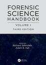 Forensic Science Handbook Volume I
