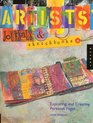 Artists Journals and Sketchbooks Exploring and Creating Personal Pages