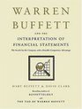Warren Buffett and the Interpretation of Financial Statements The Search for the Company with a Durable Competitive Advantage