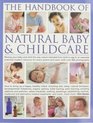 The Handbook of Natural Baby  Childcare