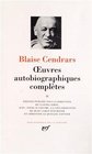Oeuvres Autobiographiques Completes 2