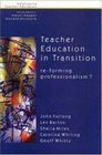 Teacher Education in Transition ReForming Professionalism