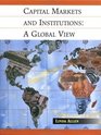 Capital Markets and Institutions A Global View