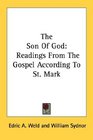 The Son Of God Readings From The Gospel According To St Mark