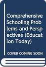 Comprehensive Schooling Problems and Perspectives