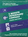 5 Minute Veterinary Consult Canine and Feline