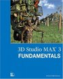 3D Studio MAX 3  Fundamentals
