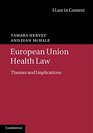 European Union Health Law Themes and Implications