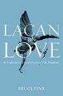 Lacan on Love An Exploration of Lacan's Seminar VIII Transference