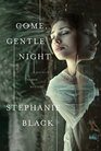 Come, Gentle Night (Natalie Marsh, Bk 5)