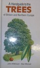 A Handguide to the Trees of Britain and Northern Europe