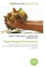 Copenhagen Consensus: Welfare economics, Bjorn Lomborg, The Skeptical Environmentalist, Copenhagen Business School, International development