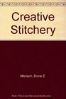 Creative Stitchery
