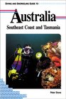 Diving and Snorkeling Guide to Australia Southeast Coast and Tasmania