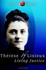 Therese of Lisieux Living Justice