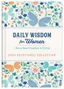 Daily Wisdom for Women 2020 Devotional Collection I Am a New Creation in Christ