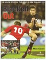 Blacked Out The Inside Story of the Lions in New Zealand 2005