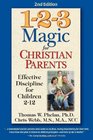 123 Magic for Christian Parents Effective Discipline for Children 212