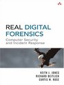Real Digital Forensics  Computer Security and Incident Response