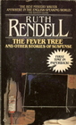 The Fever Tree and Other Stories of Suspense