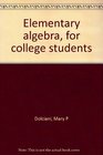 Elementary algebra for college students