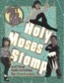 Holy Moses Stomp and Other Music Activities for Preschoolers