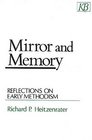 Mirror and Memory Reflections on Early Methodism