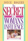 The Secret of a Woman's Influence