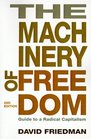 The Machinery of Freedom A Guide to Radical Capitalism