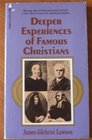 Deeper Experiences of Famous Christians