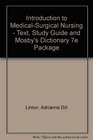 Introduction to MedicalSurgical Nursing  Text Study Guide and Mosby's Dictionary 7e Package