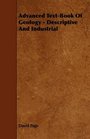 Advanced TextBook Of Geology  Descriptive And Industrial