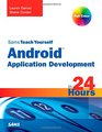 Sams Teach Yourself Android Application Development in 24 Hours