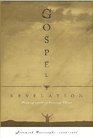 Gospel Revelation In Three Treatises 1 the Nature of God 2 the Excellencies of Christ 3 the Excellency of Man's Immortal Soul